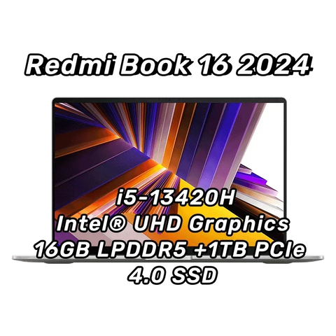 Xiaomi Redmi Book 16 2024 Laptop Intel Core i7-13620H i5-13500H i5-13420H Intel Iris Xe/UHD 16G DDR5+1T SSD Notebook Computer PC