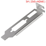 1Pc Metal Low Profile Bracket Adapter DVI HDMI VGA Port For Half Height Graphic Video Card 8cm