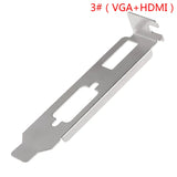 1Pc Metal Low Profile Bracket Adapter DVI HDMI VGA Port For Half Height Graphic Video Card 8cm