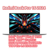 2024 Xiaomi Redmi Book Pro 16 Laptop Intel Core Ultra 7 155H/5 125H ARC Graphics 32G DDR5+1TB SSD NoteBook 16" 3.1K 165Hz PC New